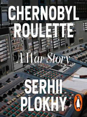 cover image of Chernobyl Roulette